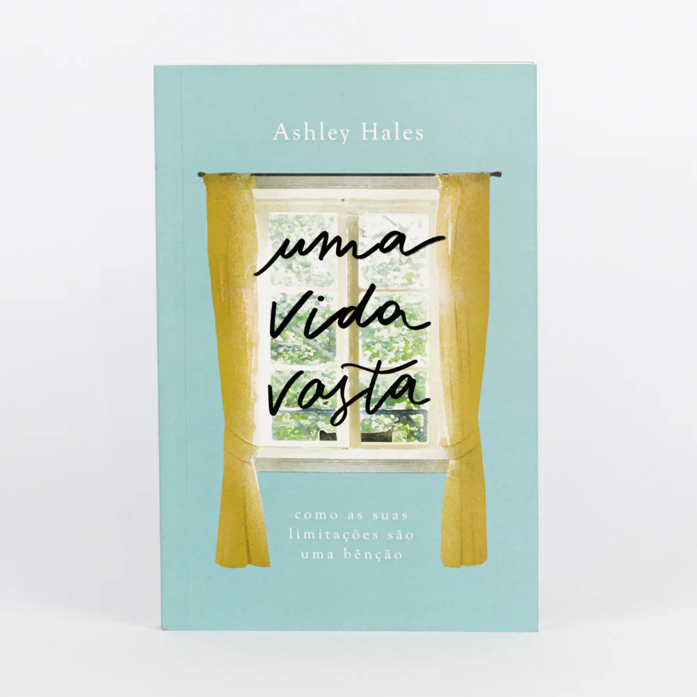 Uma Vida Vasta - Ashley Hales